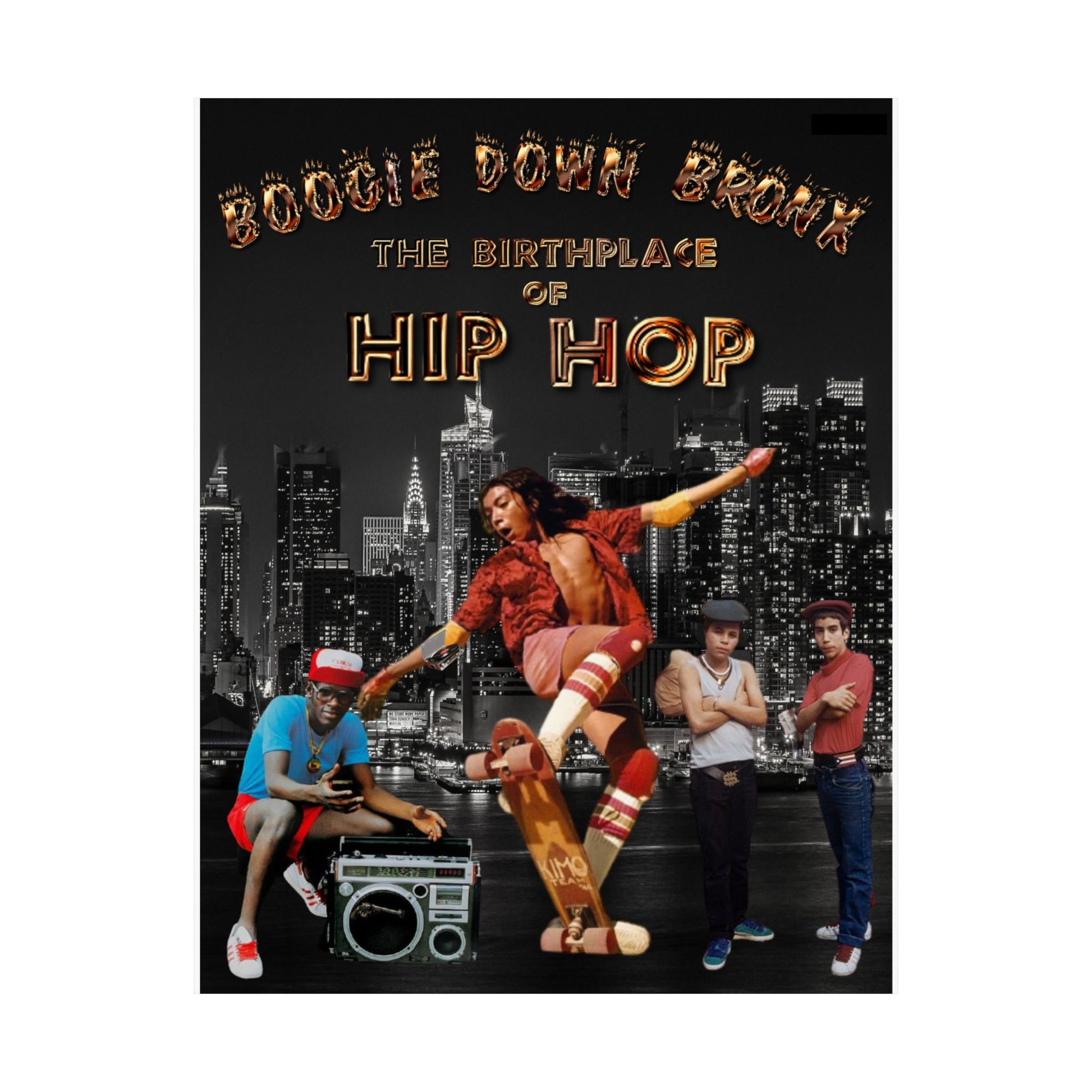 BOOGIE DOWN BRONX Birthplace of Hip Hop Satin Poster,